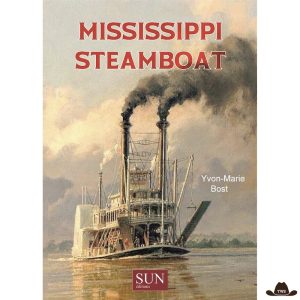 Livre "Mississippi Steamboat" par Yvon-Marie Bost