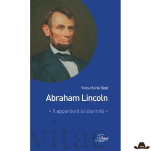Livre "Abraham Lincoln" par Yvon-Marie Bost