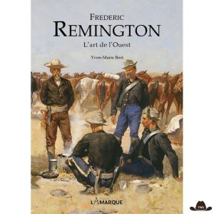 Livre "Frederic REMINGTON" par Yvon-Marie Bost