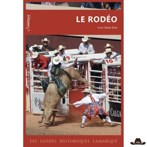 Livre "Le Rodéo" par Yvon-Marie Bost