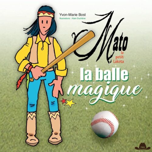 livre-mato-la-balle-magiquebrpar-yvon-marie-bost-443026.jpg Livre "Mato La balle magique" par Yvon-Marie Bost